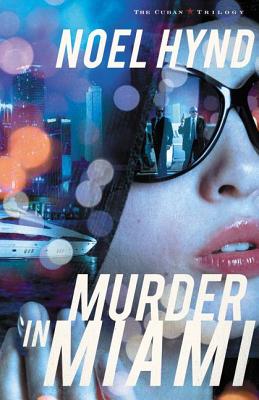 Murder in Miami - Hynd, Noel