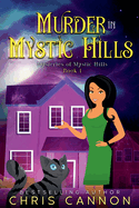 Murder in Mystic Hills