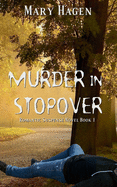 Murder in Stopover