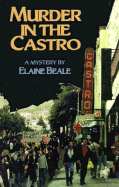 Murder in the Castro: A Lou Spencer Mystery