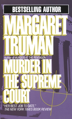 Murder in the Supreme Court - Truman, Margaret