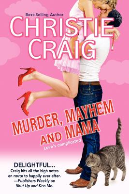 Murder, Mayhem and Mama - Craig, Christie