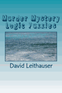 Murder Mystery Logic Puzzles
