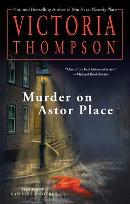 Murder on Astor Place: A Gaslight Mystery - Thompson, Victoria