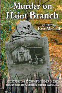 Murder on Haint Branch