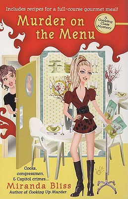 Murder on the Menu: A Cooking Class Mystery - Bliss, Miranda