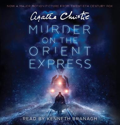 Murder on the Orient Express - Christie, Agatha, and Branagh, Kenneth (Read by)