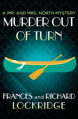 Murder Out of Turn - Lockridge, Frances, and Lockridge, Richard