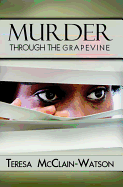 Murder Through the Grapevine