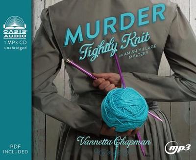 Murder Tightly Knit, 2 - Chapman, Vannetta, and Ertl, Renee (Narrator)