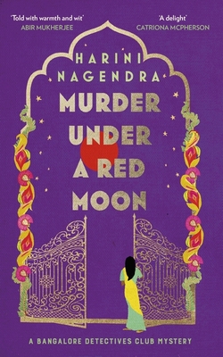 Murder Under a Red Moon: A 1920s Bangalore Mystery - Nagendra, Harini