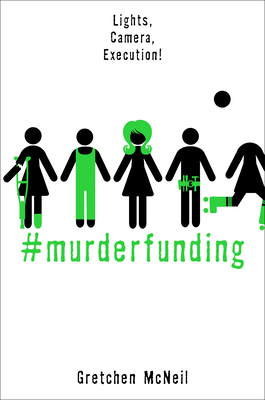 #Murderfunding - McNeil, Gretchen