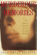 Murderous Memories