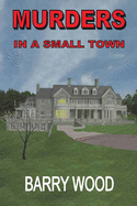 Murders in a Small Town