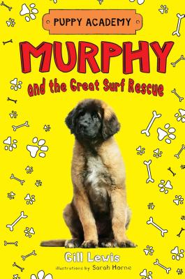 Murphy and the Great Surf Rescue - Lewis, Gill