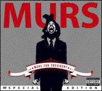 Murs for President [Special Edition] - Murs