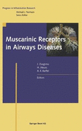 Muscarinic Receptors in Airways Diseases