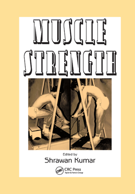 Muscle Strength - Kumar, Shrawan (Editor)