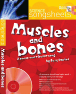 Muscles and Bones: A Cross-Curricular Song by Suzy Davies