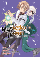 Mushoku Tensei: Jobless Reincarnation (Manga) Vol. 11