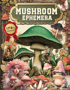 Mushroom Ephemera Book