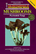 Mushrooms: Psychedelic Fungi(oop)