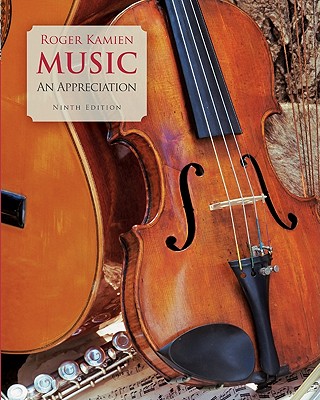 Music: An Appreciation - Kamien, Roger