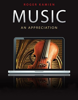 Music: An Appreciation - Kamien, Roger