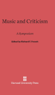 Music and Criticism: A Symposium