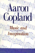 Music and Imagination - Copland, Aaron