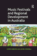Music Festivals and Regional Development in Australia
