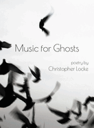 Music for Ghosts