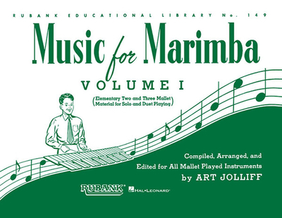 Music for Marimba - Volume I: Elementary 2- And 3-Mallet Solos and Duets - Jolliff, Art (Composer)