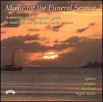 Music for the Funeral Service - 