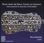 Music from the Royal Courts of Germany