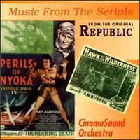 Music from the Serials - James King & the CinemaSound Orchestra