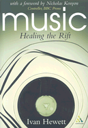 Music: Healing the Rift