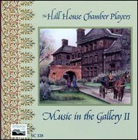Music in the Gallery II - Hill House Chamber Players; Jeffrey Van (guitar); John Snow (oboe); Julie Ayer (violin); Rees Allison (piano);...