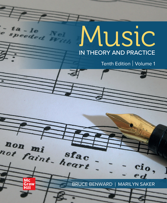 Music in Theory and Practice Volume 1 - Benward, Bruce, and Saker, Marilyn