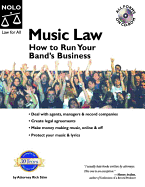 Music Law: How to Run Your Band's Business "With CD" - Stim, Richard, Attorney