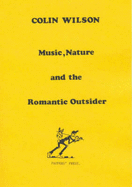 Music, Nature and the Romantic Outsider