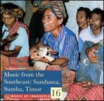 Music of Indonesia, Vol. 16: Music from the Southeast (Sumbawa, Sumba, T