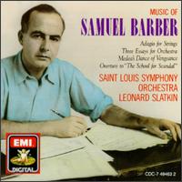 Music of Samuel Barber - St. Louis Symphony Orchestra; Leonard Slatkin (conductor)