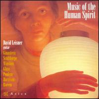 Music of the Human Spirit - David Leisner (guitar)