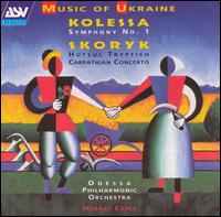 Music of the Ukraine - Odessa Philharmonic Orchestra; Hobart Earle (conductor)
