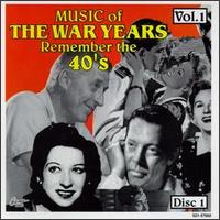 Music of the War Years, Vol. 1 - Various Artists