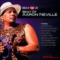 Music of Your Life: Best of Aaron Neville - Aaron Neville