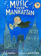 Music Over Manhattan - Karlins, Mark