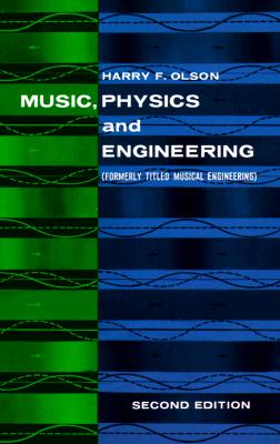 Music, Physics and Engineering - Olson, Harry F