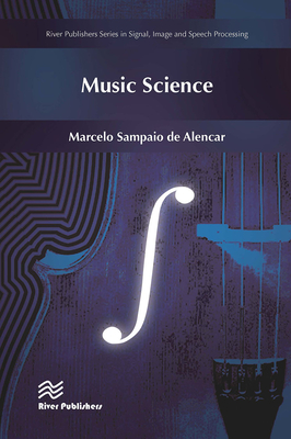 Music Science - Alencar, Marcelo Sampaio de